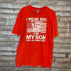 I wear red on fridays for my son until he comes Home Screen print t-shirt